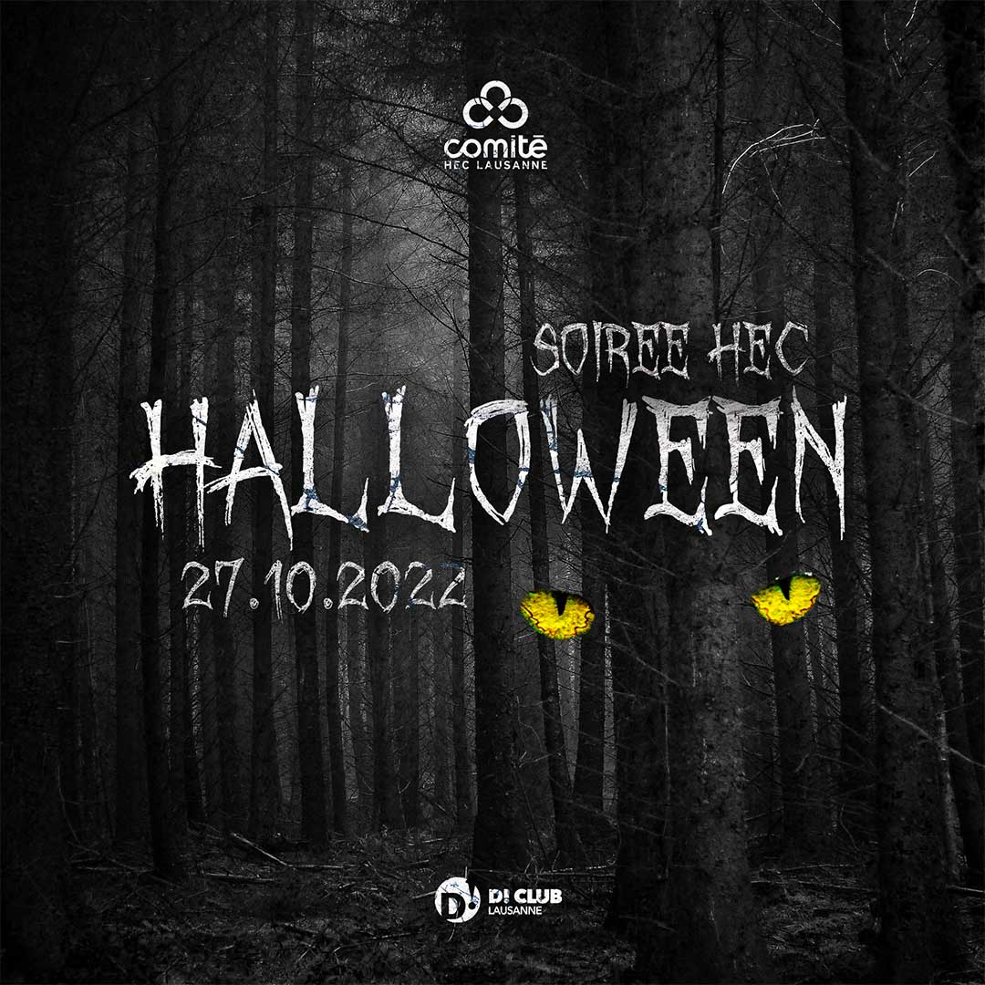 Affiche de la soirée Halloween 2023 du Comité HEC, une forêt sombre et noire avec deux yeux jaunâtres flottants et menaçants. 