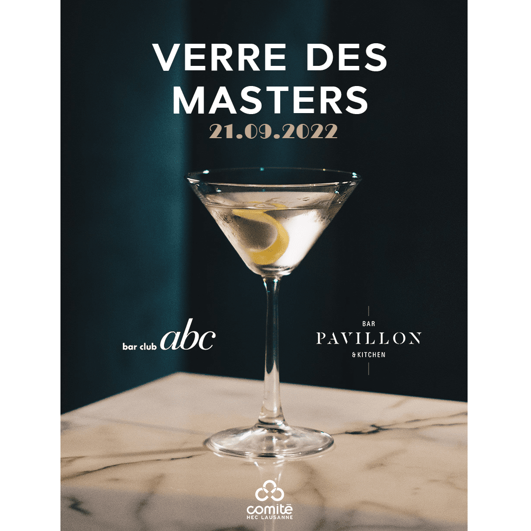 Affiche de la soirée Verre des Masters 2022 du Comité HEC, sur laquelle figure un verre à cocktail rempli de martini blanc-vodka.