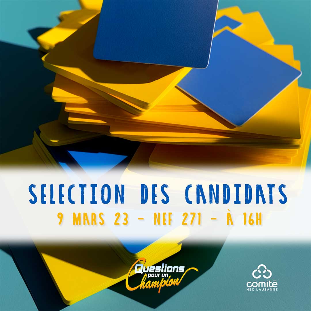 Affiche de la sélection des candidats de HEC Lausanne pour l'émission spéciale Grandes Écoles de Questions pour un Champion.